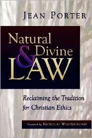 Natural And Divine Law, (0802846971), Jean Porter, Textbooks   Barnes 