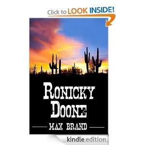 Ronicky Doone (Annotated) AUDIO BOOK LINK INCLUDED Max Brand, King 