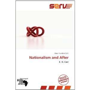  Nationalism and After (9786138529149) Oscar Sundara 