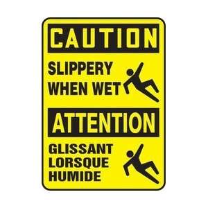 CAUTION SLIPPERY WHEN WET (BILINGUAL FRENCH) Sign   10 x 14 Adhesive 