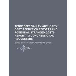  Tennessee Valley Authority debt reduction efforts and 