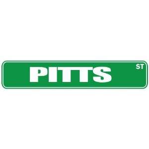   PITTS ST  STREET SIGN