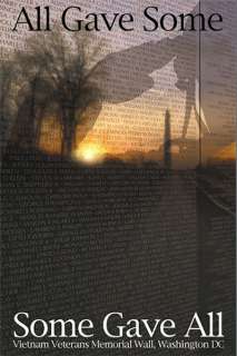 MILITARY POSTER ~ VIETNAM WAR MEMORIAL SOME GAVE ALL  