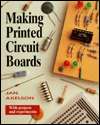 Making Printed Circuit Boards, (0830639519), Janet Louise Axelson 