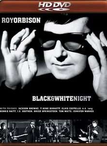 Roy Orbison and Friends   Black and White Night HD DVD, 2007  