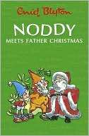 Noddy Meets Father Christmas Enid Blyton