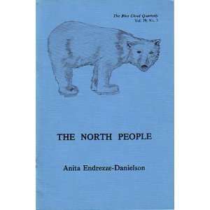  The North People Anita ENDREZZE DANIELSON Books