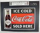 Ice Cold Coca Cola Sold Here Metal Sign 16 X