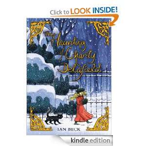 The Haunting of Charity Delafield Ian Beck  Kindle Store