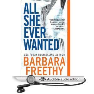  All She Ever Wanted (Audible Audio Edition) Barbara 