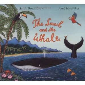    The Snail and the Whale [Hardcover] Julia Donaldson Books