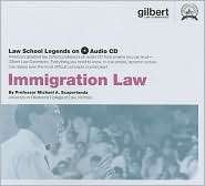 Scaperlandas Law School Legends Audio on Immigration Law, (0314181032 
