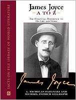 James Joyce A to Z The Essential Reference to His Life and Writings 