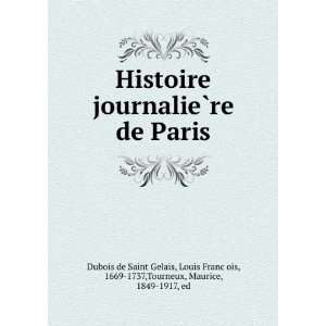    1737,Tourneux, Maurice, 1849 1917, ed Dubois de Saint Gelais Books