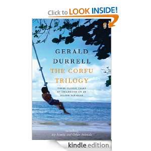 The Corfu Trilogy Gerald Durrell  Kindle Store