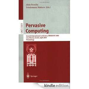 Pervasive Computing Second International Conference, PERVASIVE 2004 