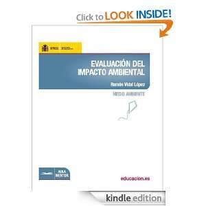 Evaluación del impacto ambiental (Spanish Edition) Ramón Vidal 