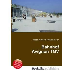  Bahnhof Avignon TGV Ronald Cohn Jesse Russell Books
