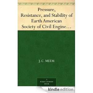 Pressure, Resistance, and Stability of Earth American Society of Civil 