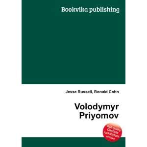 Volodymyr Priyomov Ronald Cohn Jesse Russell  Books