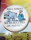 Wall Street Were Bull S of America Pin Pinback Old One