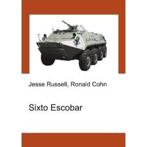 Sixto Escobar Ronald Cohn Jesse Russell  Books