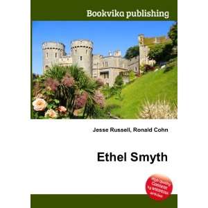  Ethel Smyth Ronald Cohn Jesse Russell Books