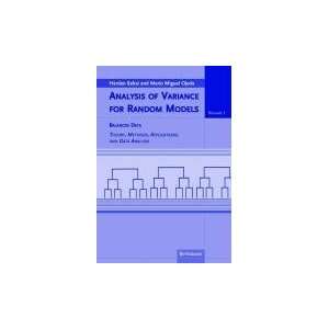  Analysis of Variance for Random Models, Volume 1 Balanced 