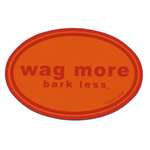 WAG MORE BARK LESS auto bumper sticker Wht w/ Blk Font  