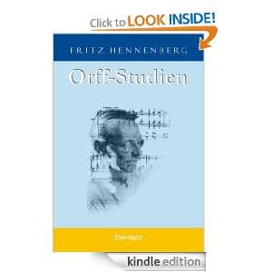 Orff Studien (German Edition) Fritz Hennenberg  Kindle 