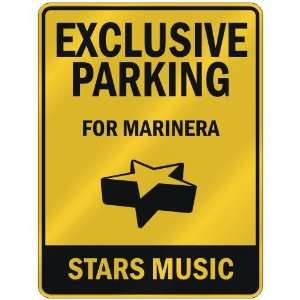  EXCLUSIVE PARKING  FOR MARINERA STARS  PARKING SIGN 
