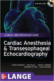 Cardiac Anesthesia and Transesophageal Echocardiography, (0071717986 