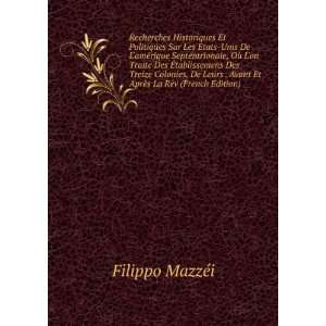   Avant Et AprÃ¨s La RÃ©v (French Edition) Filippo MazzÃ©i Books