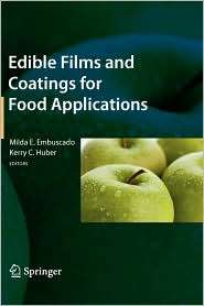 Edible Films and Coatings for Food Applications, (0387928235), Milda E 
