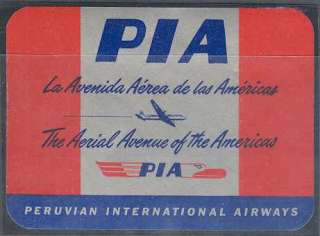   1940 PIA PERU INTERNATIONAL AIRWAYS BAGGAGE STICKER MINT F,VF  