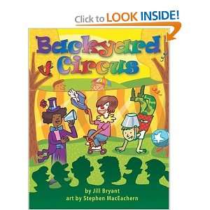  Backyard Circus [Paperback] Jill Bryant Books