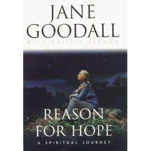 Reason for Hope A Spiritual Journey [Hardcover] Jane 