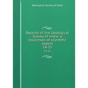  Records of the Geological Survey of India a collection of 