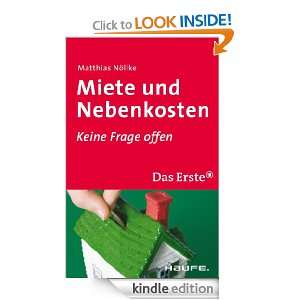 Miete und Nebenkosten Keine Frage offen (German Edition) Matthias 