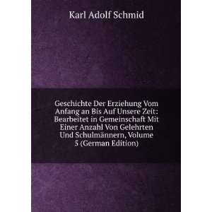   Anzahl Von Gelehrten Und SchulmÃ¤nnern, Volume 5 (German Edition
