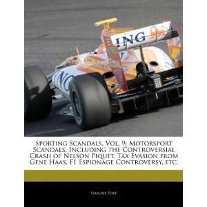   Piquet, Tax Evasion from Gene Haas, F1 Espionage Controversy, etc