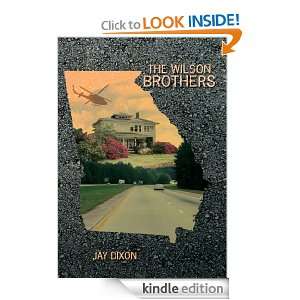 The Wilson Brothers Jay Dixon  Kindle Store