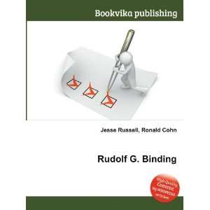  Rudolf G. Binding Ronald Cohn Jesse Russell Books