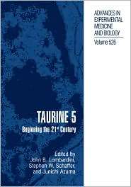 Taurine 5, (0306477696), John B. Lombardini, Textbooks   Barnes 