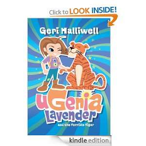   and the Terrible Tiger Geri Halliwell  Kindle Store