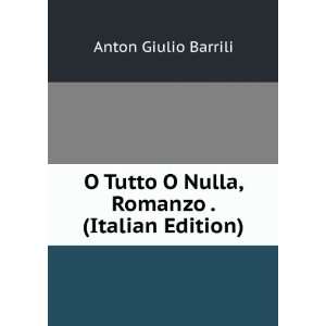   Nulla, Romanzo . (Italian Edition) Anton Giulio Barrili Books