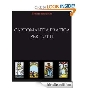 Cartomanzia pratica per tutti (Italian Edition) Antares Stanislas 