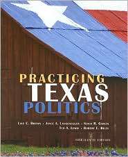 Practicing Texas Politics, (0618642927), Lyle Brown, Textbooks 