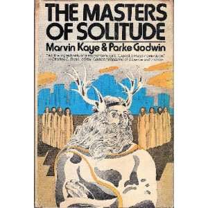  The Masters of Solitude Kaye Godwin Books