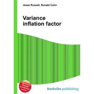  Variance inflation factor Ronald Cohn Jesse Russell 